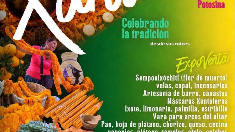 GOBIERNO ESTATAL LLEVA EXPO-VENTA DE XANTOLO A SAN LUIS POTOSÍ