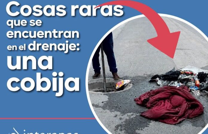 INTERAPAS libera de basura más de 7.4 kilómetros de la red sanitaria