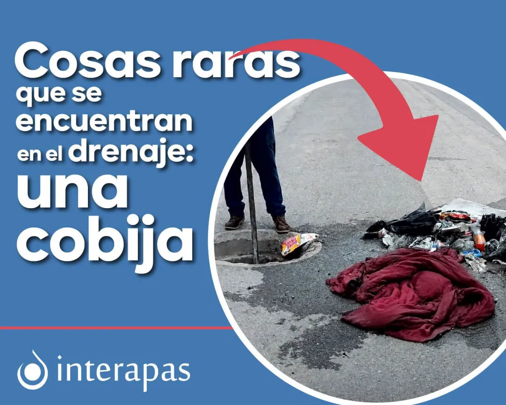 INTERAPAS libera de basura más de 7.4 kilómetros de la red sanitaria