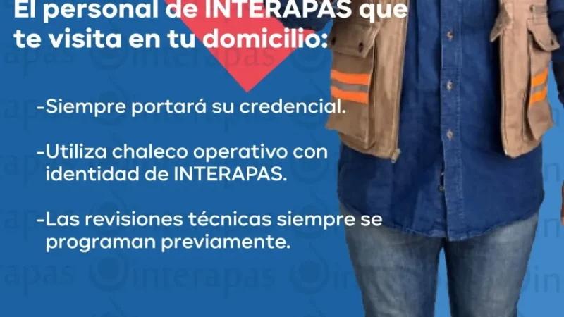 INTERAPAS alerta a la población por personas que se hacen pasar por personal del organismo.