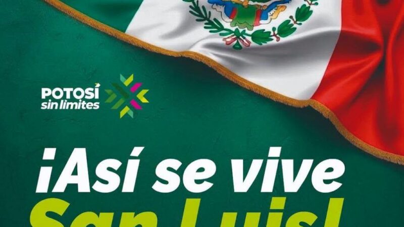 RICARDO GALLARDO INVITA A LAS FAMILIAS POTOSINAS A VIVIR UNA SEMANA MUY MEXICANA