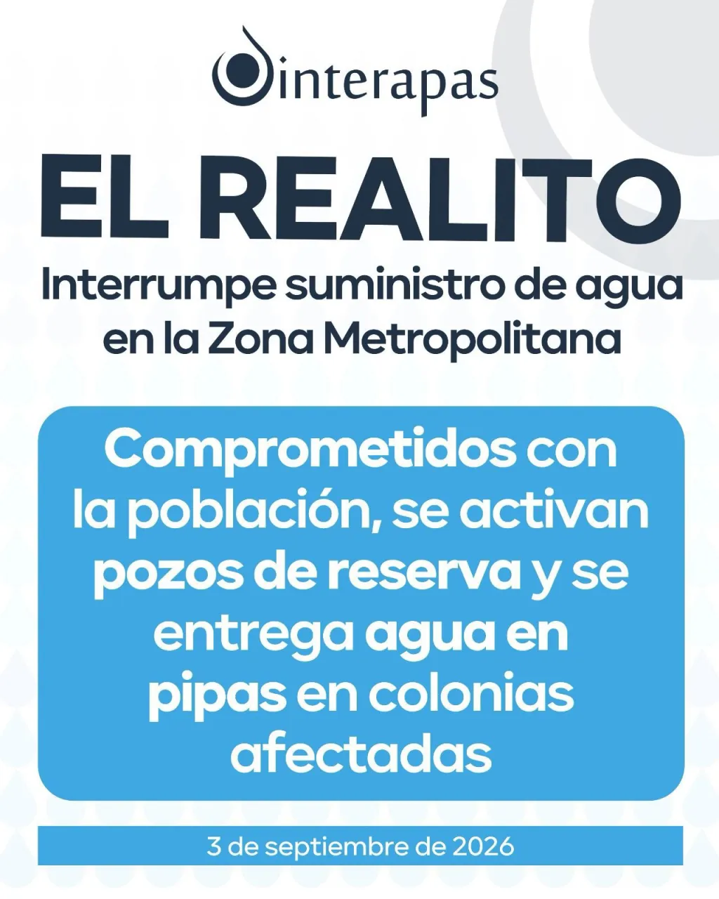 Interapas activa protocolo de atención por nueva falla en “El Realito”