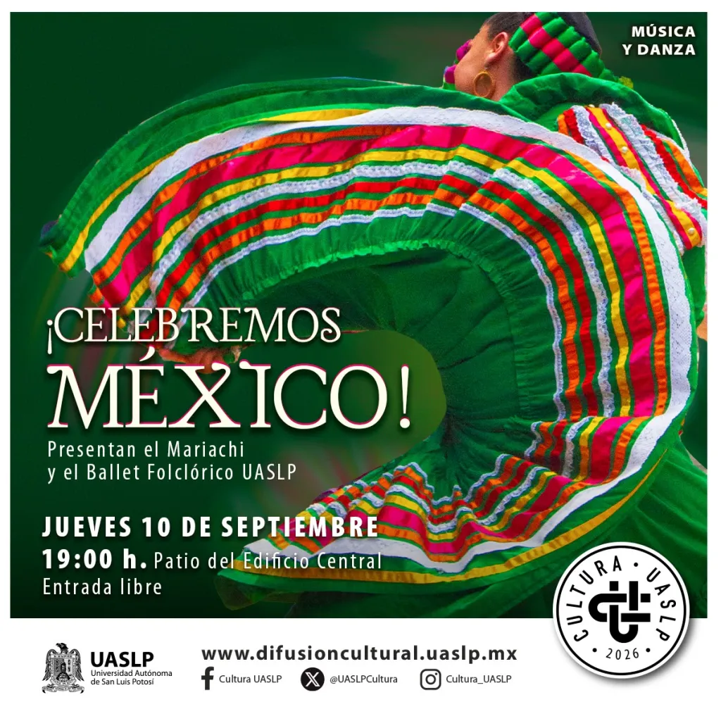 UASLP celebrará las fiestas patrias con música y danza tradicional mexicana
